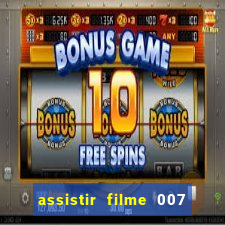 assistir filme 007 cassino royale legendado